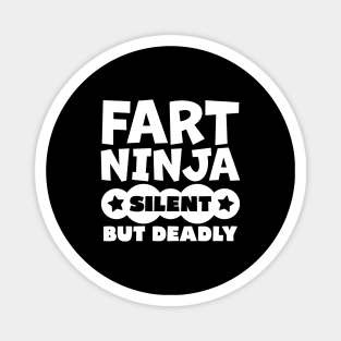 Fart Ninja Silent But Deadly Magnet